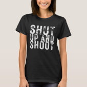 Shut Up and Shoot Billiard 8 Ball Pool Player  Hun T-Shirt (Vorderseite)