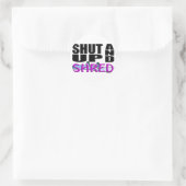 SHUT UP AND SHRED (Snowboarden) Runder Aufkleber (Tasche)