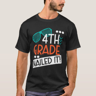 Shutter Sunglass 4th Grade Nail It Student Gradu T-Shirt