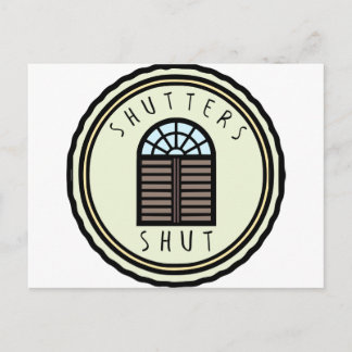 Shutters Shut! Postkarte