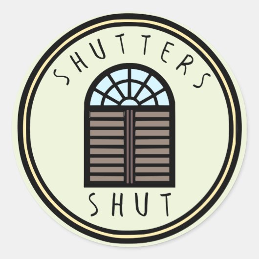 Shutters Shut! Runder Aufkleber (Vorderseite)