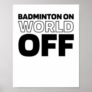 Shuttle Racket - Court Racquet Badminton on World Poster