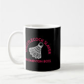 Shuttle Slayer - Badminton Boss - Funny Badminton Kaffeetasse (Links)