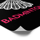 Shuttle Slayer - Badminton Boss - Funny Badminton Poster (Ecke)