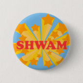 shwam button (Vorderseite)