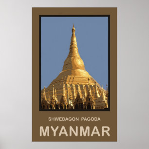 Shwedagon Pagoda Yangon Myanmar Poster