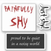 Shyness Aufkleber Set Vinyl Sticker (Vorderseite)