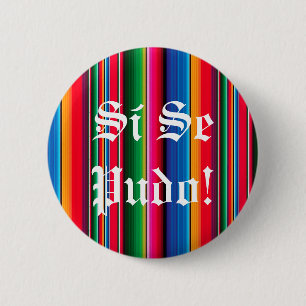 Si-Se pudo sarape zarape Buttonknopf Button