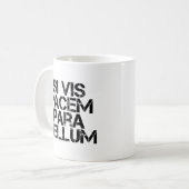 Si Vis Pacem Para Bellum Kaffeetasse (Vorderseite Links)
