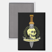 Si Vis Pacem, Para Bellum.. Skull Magnet (Vorderseite/Rückseite)