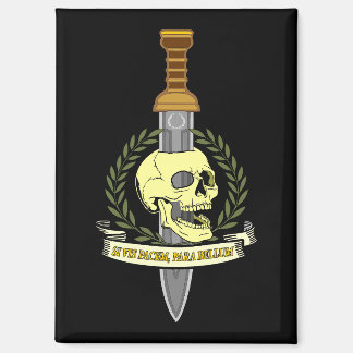 Si Vis Pacem, Para Bellum.. Skull Magnet
