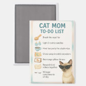 Siamese Cat Funny to do list for Cat lovers Magnet (Vorderseite/Rückseite)