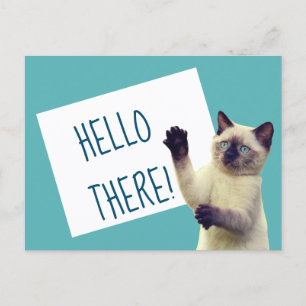 Siamese Cat Hello There Custom Message Postkarte