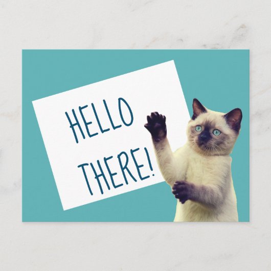 Siamese Cat Hello There Custom Message Postkarte (Vorderseite)