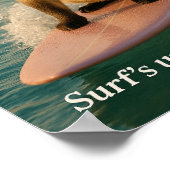 Siamese Cat is surfing catch me if you can Poster (Ecke)
