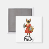 Siamese Katze Hausfrau Lass uns Party Magnet (Vorderseite/Rückseite)