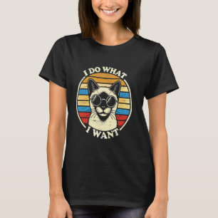 Siamesische Katze Ich mache was ich will Retro-Sti T-Shirt