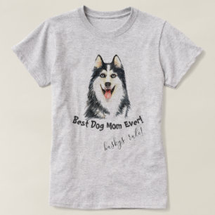 Siberian Husky Beste Hündin Mama je T-Shirt
