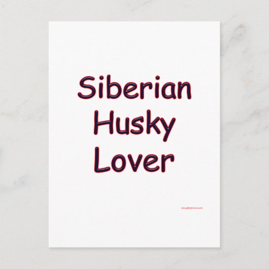 Siberian Husky Lover Postkarte (Vorderseite)