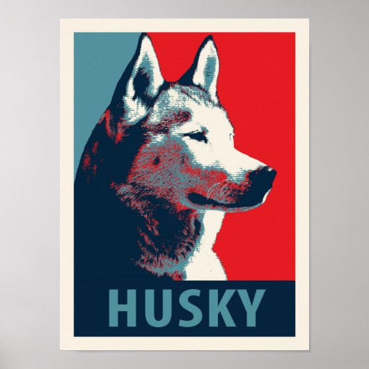 Siberian Husky Political Parody Poster (Vorne)