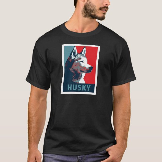 Siberian Husky Political Parody Poster T-Shirt (Vorderseite)