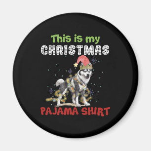 Siberischer Husky Das ist mein Weihnachtspajama Xm Magnet