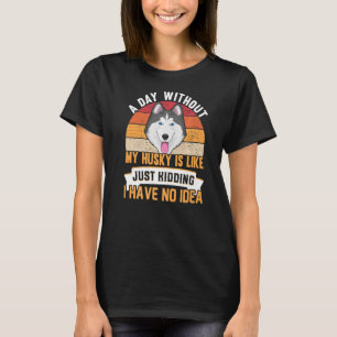 Sibirischer Husky-Dog-Bekleidung für Husky-Besitze T-Shirt