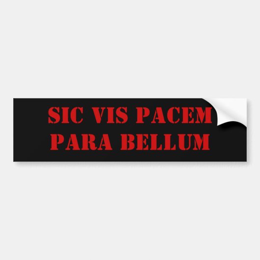 Sic-Kraft Pacem Para Bellum Autoaufkleber (Vorne)