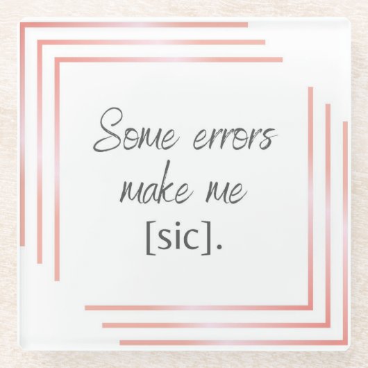 Sic Pink Untersetzer (Vorderseite)