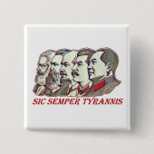 Sic Semper Tyrannis Button (Vorderseite)