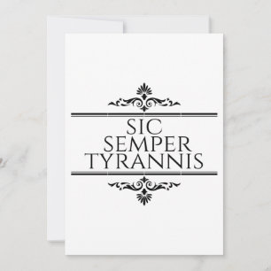 Sic Semper Tyrannis Dankeskarte