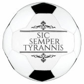 Sic Semper Tyrannis Fußball (Vorderseite)