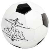 Sic Semper Tyrannis Fußball (Dreiviertel)