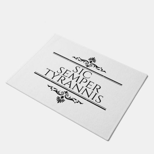 Sic Semper Tyrannis Fußmatte (Schrägansicht)