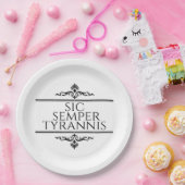 Sic Semper Tyrannis Pappteller (Party)
