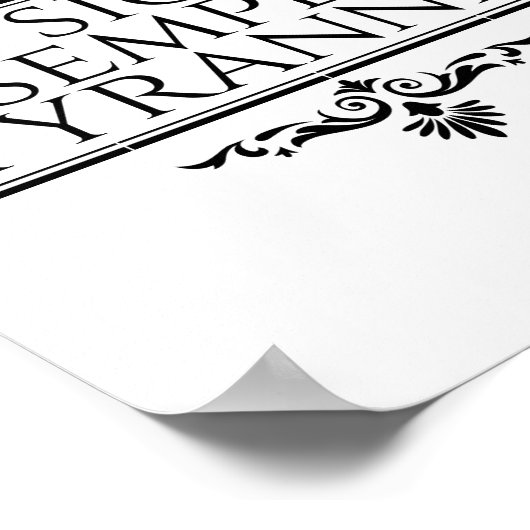 Sic Semper Tyrannis Poster (Ecke)