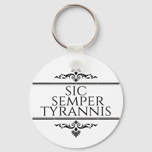 Sic Semper Tyrannis Schlüsselanhänger (Vorderseite)