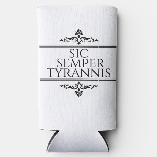 Sic Semper Tyrannis Selters Dosenkühler (Vorderseite)