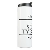 Sic Semper Tyrannis Thermosbecher (Nach links gedreht)