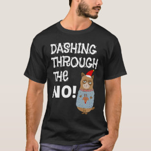 Sich Durchschlagend Durch Den NEIN  Mürrische Weih T-Shirt