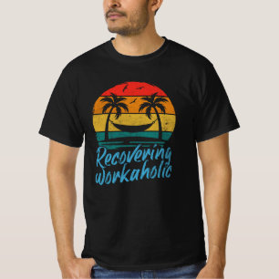Sich erholender Workaholic   Lustiges Urlaubs-T-Sh T-Shirt
