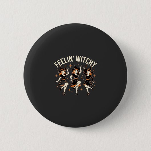 Sich Hexenhaft Fühlender Halloween Hexen Tanz Button (Vorderseite)