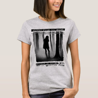 Sich in Nebel auflösen T-Shirt