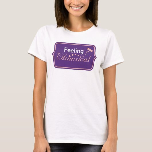 Sich launisch fühlen T-Shirt (Vorderseite)