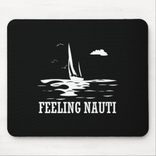 Sich nautisch fühlender Bootsliebhaber Segler Seef Mousepad