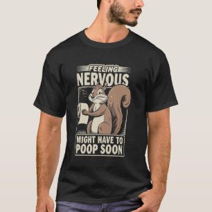Sich nervös fühlen, Eichhörnchen IBS Krieger Durch T-Shirt