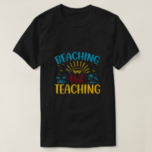 Sich nicht lehren lustigen Lehrer Sommer T-Shirt