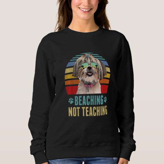 Sich nicht lehren Shih Tzu Dog Lehrer Sommer Sweatshirt (Vorderseite)