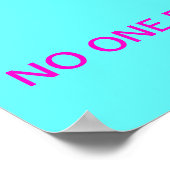 Sich selbst drängen - niemand sonst wird es für Si Poster (Ecke)