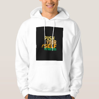 Sich selbst zum Erfolg drängen - Motivierend Zitat Hoodie